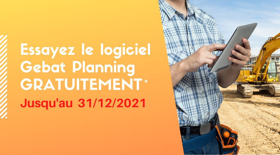 Testez Gebat Planning gratuitement* jusqu’à la fin de l’année !